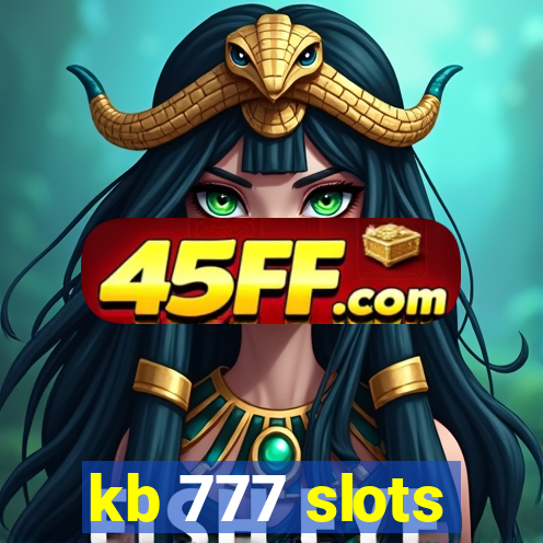 kb 777 slots